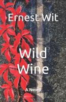 Wild Wine