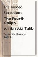 The Fourth Caliph