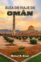 Guía De Viaje De Omán