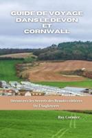 Guide De Voyage Dans Le Devon Et Cornwall