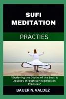 Sufi Meditation Practies