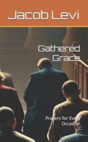 Gathered Grace