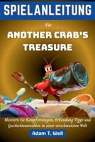 SPIELANLEITUNG Für Another Crab's Treasure