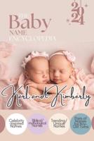 The Baby Name Encyclopedia