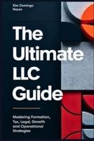 The Ultimate LLC Guide