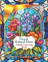 Stained Glass Flower Windows for a Pleasurable Coloring Experience