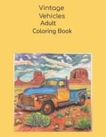 Vintage Vehicles Adult Coloring Book