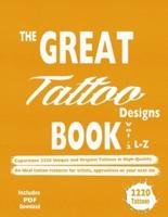 The Great Tattoo Designs Book Vol.2 L-Z