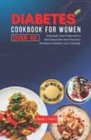 Diabetes Cookbook for Women Over 40