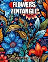 Flowers Zentangle Coloring Book for Adults