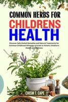 Common Herbs for Childrens Health