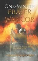 One-Minute Prayer Warrior