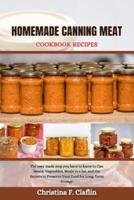 Homemade Canning Meat Cookbook Recipes