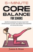 5- Minute Core and Balance Exercises for Seniors