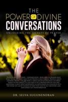 The Power of Divine Conversations