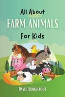 All About Farm Animals For Kids With Pictures (Black And White)
