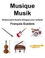Français-Suédois Musique / Musik Dictionnaire Illustré Bilingue Pour Enfants