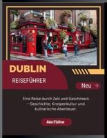 Dublin Reiseführer 2025