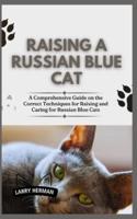 Raising a Russian Blue Cat