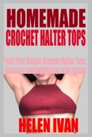 Homemade Crochet Halter Tops