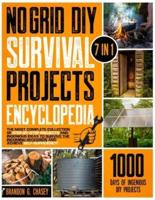 No Grid DIY Survival Projects Encyclopedia