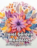 Floral Garden Mandala Coloring Book