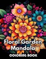 Floral Garden Mandala Coloring Book