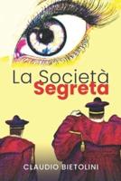 La Società Segreta