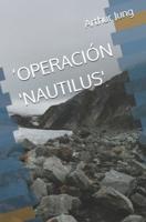 'Operación 'Nautilus'