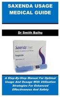 Saxenda Usage Medical Guide