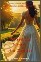 Whispered Wishes of a Damsel