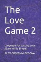 The Love Game 2