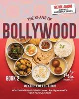 The Khans of Bollywood Recipe Collection - Book 2