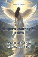 Angel's Journey on Earth