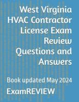 West Virginia HVAC Contractor License Exam Review Questions and Answers