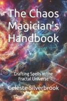 The Chaos Magician's Handbook