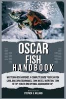 Oscar Fish Handbook