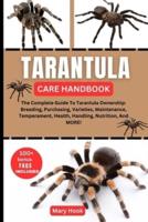 Tarantula Care Handbook