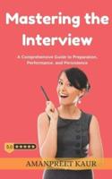 Mastering the Interview