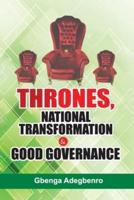 Thrones, National Transformation and Good Governance