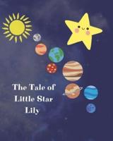 The Tale of Little Star Lily, for Kids 0-8Yo