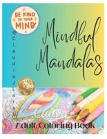 Mindful Mandalas Adult Color Book