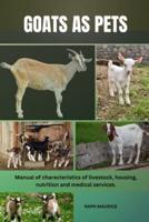 Goats as Pets