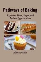 Pathways of Baking