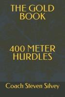 The Gold Book 400 Meter Hurdles