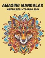 Amazing Mandalas Mindfulness Coloring Book