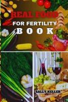 Real Food for Fertility Book