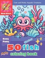 50 Fish Coloring Book