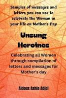 Unsung Heroines