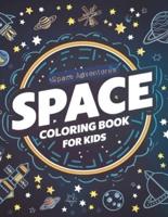 Space Adventure Coloring Book for Kids